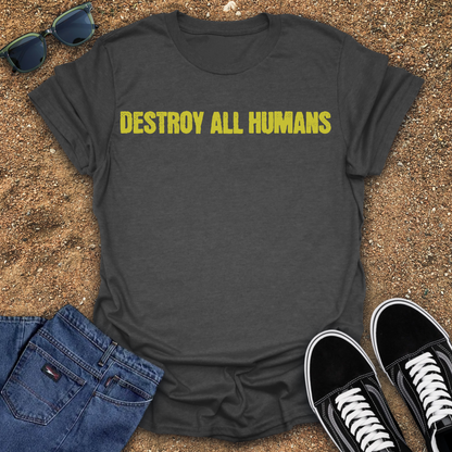 Destroy All Humans