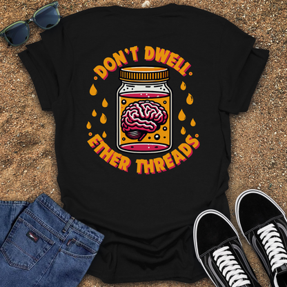Don't Dwell